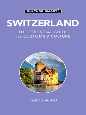 cover image of Switzerland--Culture Smart!